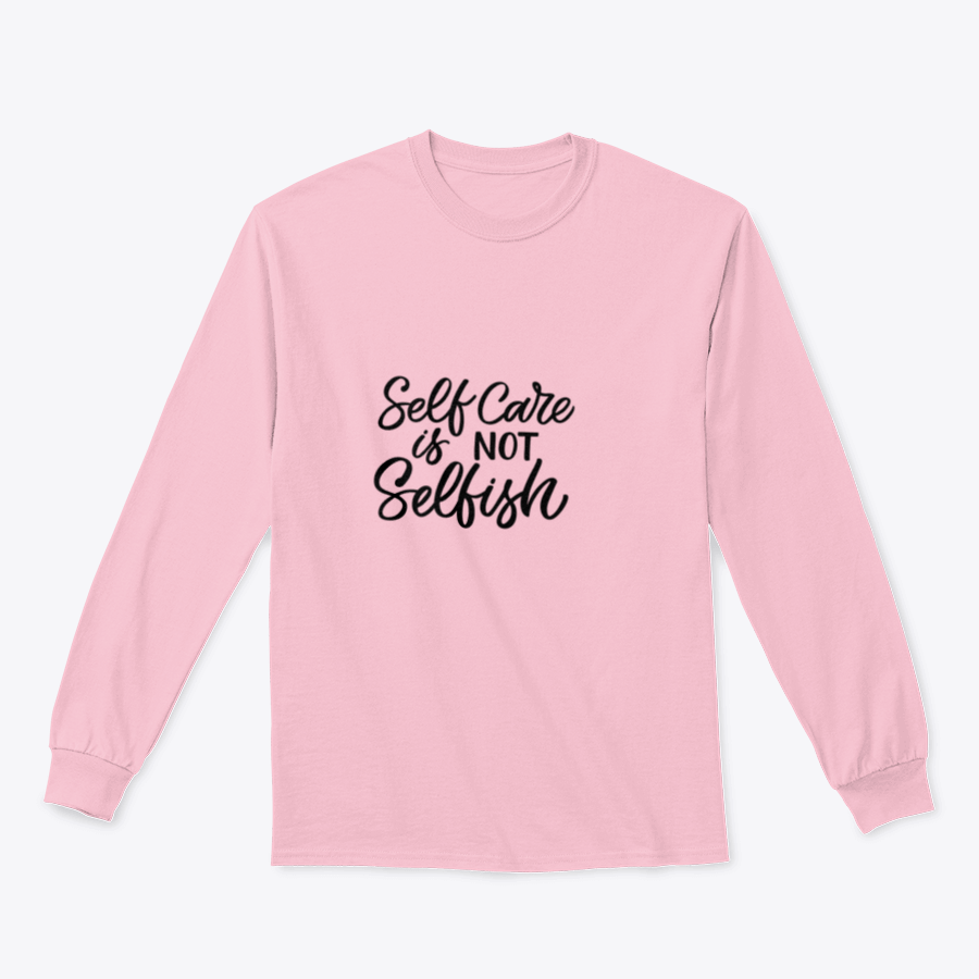 A comfortable Hand Drawn Lettering Funny Quote T-shirt featuring the inscription 'Self Care Is Not', made from 100% cotton.