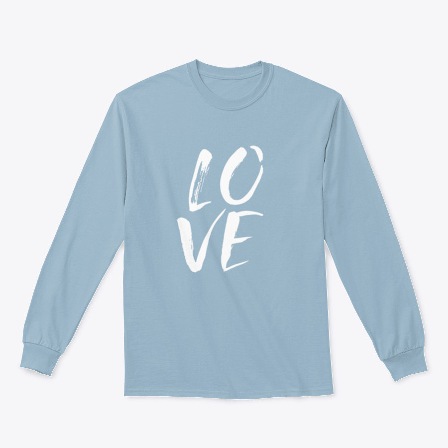 A cozy sweatshirt featuring hand lettered 'I Love' design in brushed ink, perfect for casual wear.