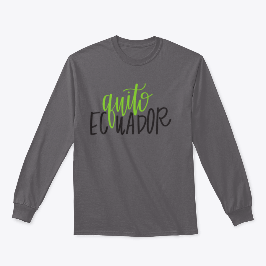 Hand-Lettering Of Quito, Ecuador Inspirational Quote Shirt showcasing a unique design on a comfortable cotton fabric.