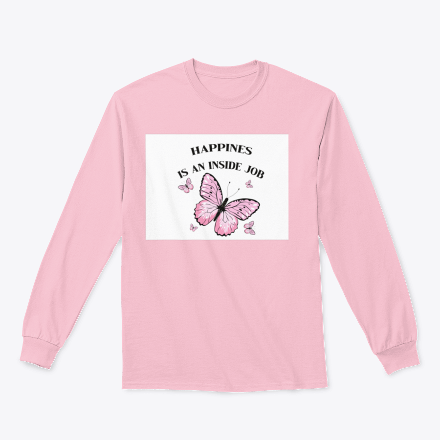 A stylish shirt featuring a pink butterflies design with the phrase 'Happiness Is An Inside Job', made from soft cotton fabric.