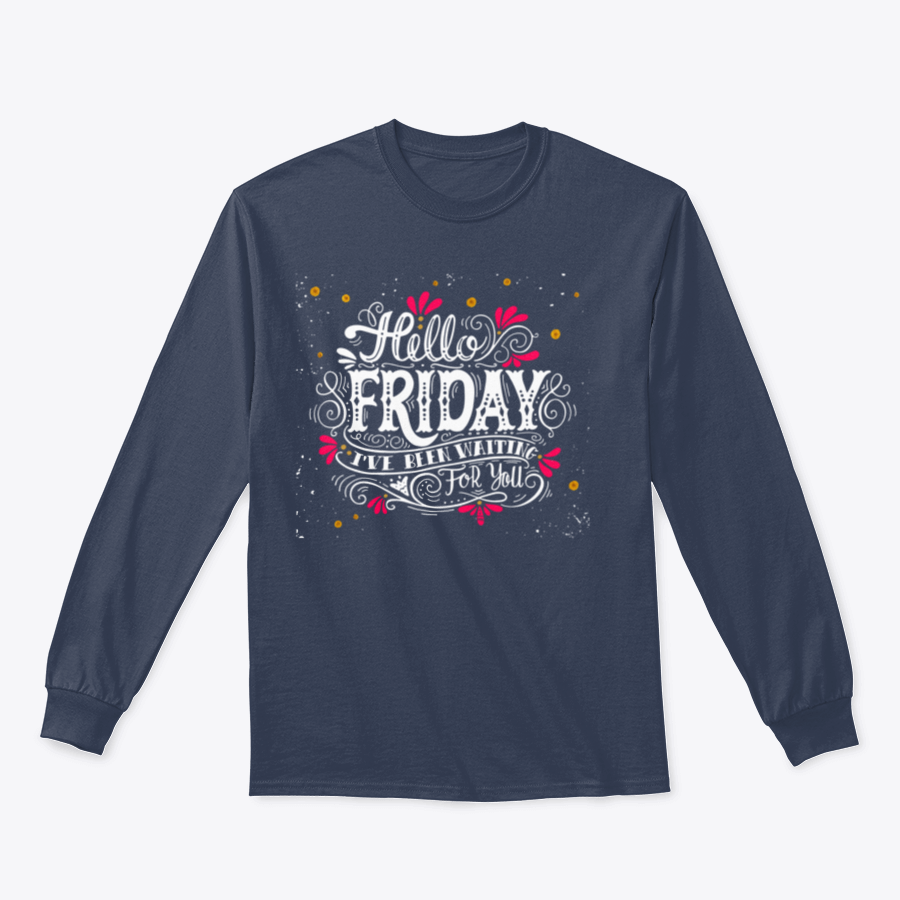 A stylish 'Hello Friday' inspirational design shirt made from a soft cotton/polyester blend, perfect for casual wear.