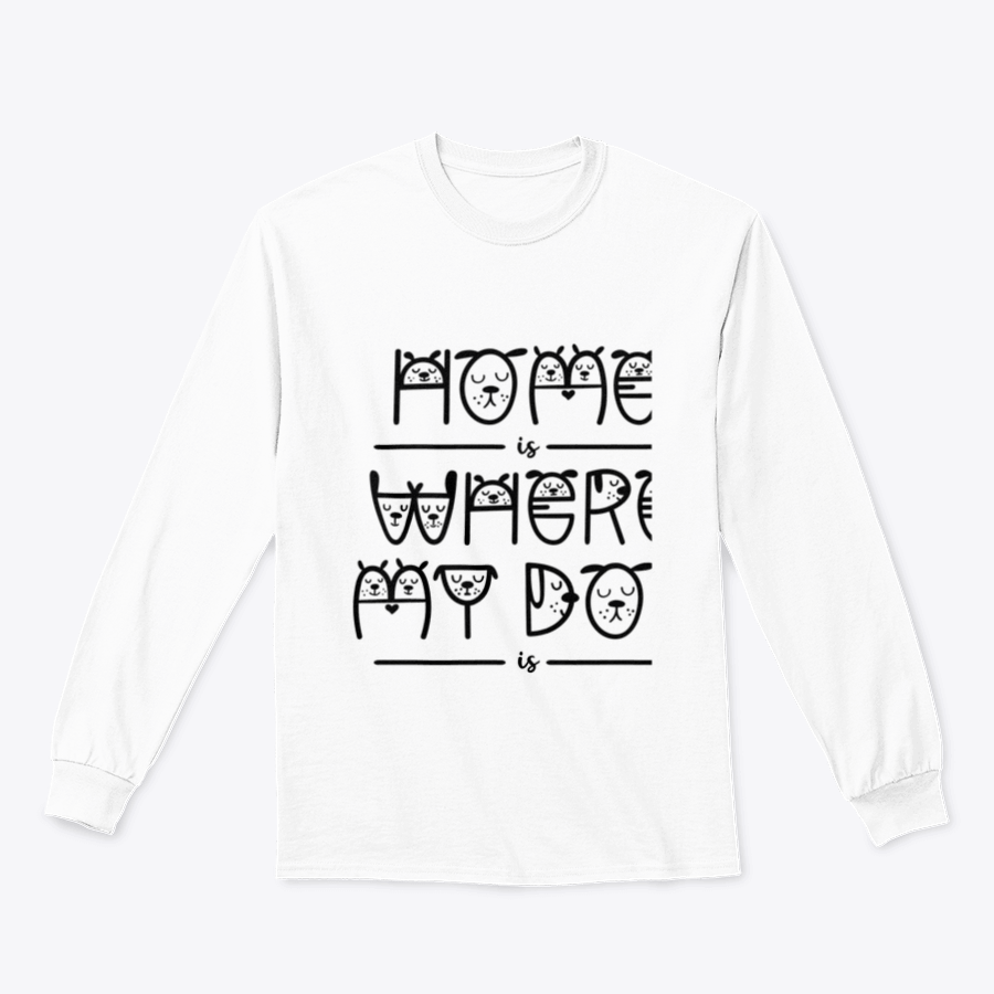 A stylish home decor piece featuring the quote 'Home Is Where My Dog Is' in a playful lettering style, perfect for dog lovers.