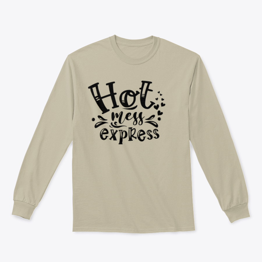 A stylish Hot Mess Express sweatshirt featuring a fun slogan design, made from soft cotton fabric, perfect for casual wear.