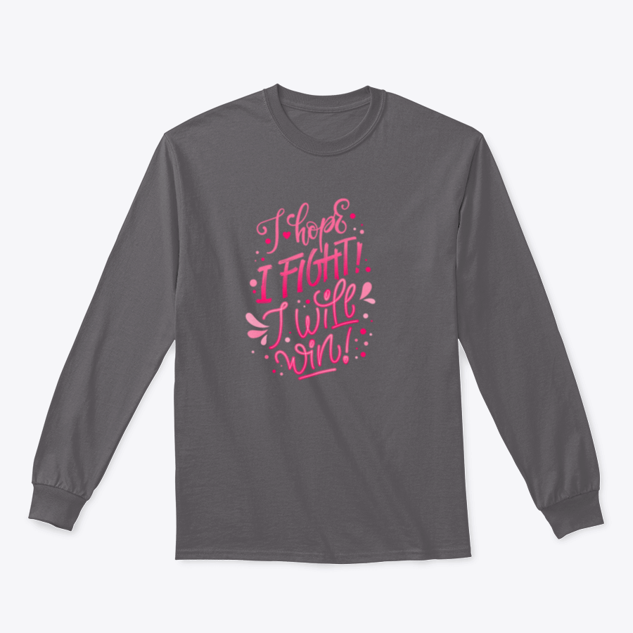 A motivational quote lettering design featuring 'I Hope. I Fight I Will Win!' on a comfortable cotton fabric, ideal for breast cancer awareness.