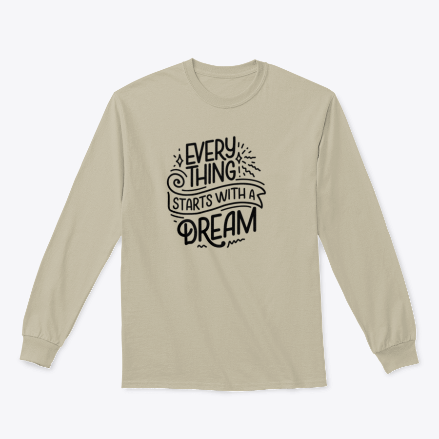 Inspirational quote dream shirt design in cotton fabric, showcasing a motivational message perfect for dreamers.