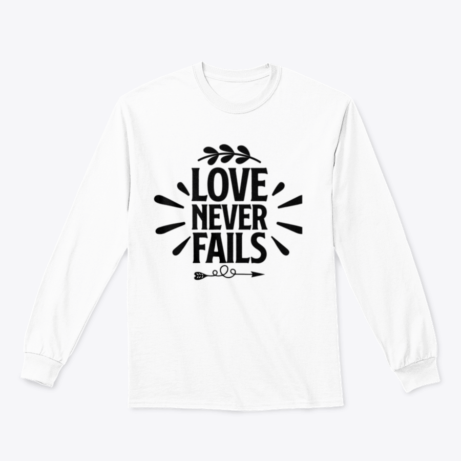 A collection of 'Love Never Fails' motivational T-shirts in various colors and sizes, showcasing their comfortable fabric and inspiring quotes.