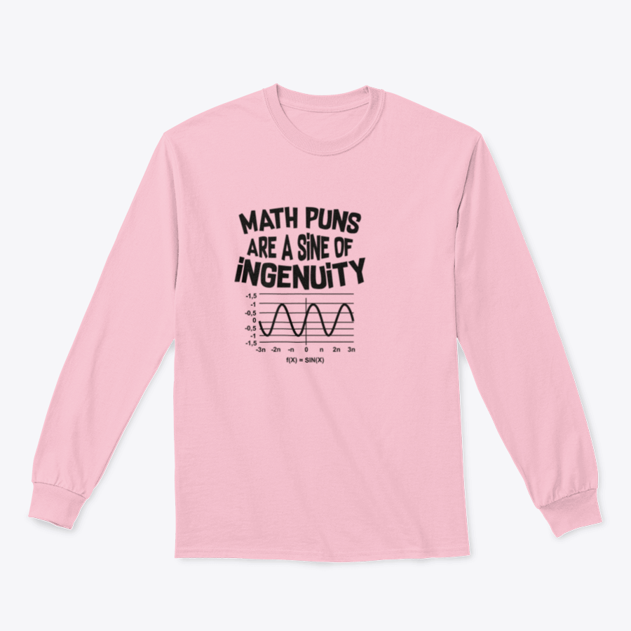 A cozy sweatshirt featuring a clever math pun design, perfect for math enthusiasts.
