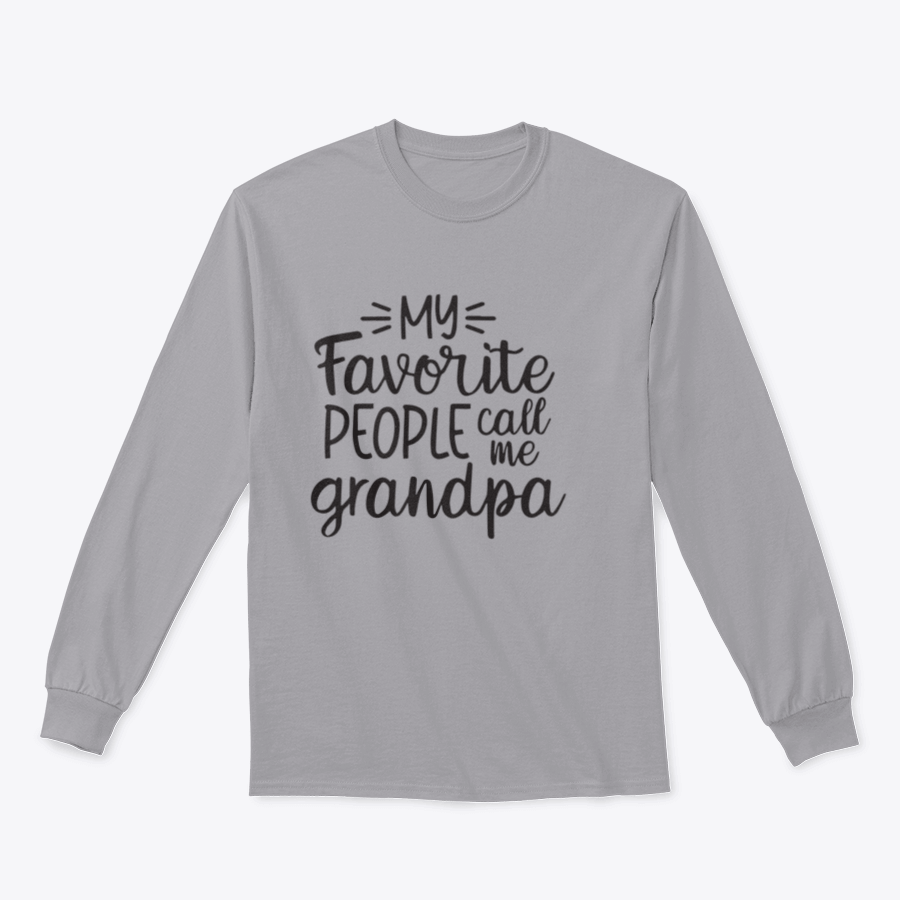 A cozy sweatshirt featuring the phrase 'My Favorite People Call Me Grandpa', showcasing a classic fit and soft fabric, perfect for proud grandparents.