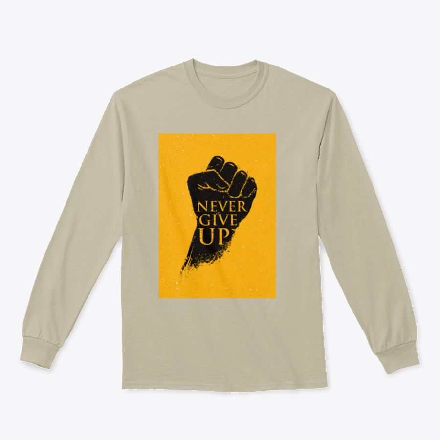 A stylish sweatshirt featuring the motivational phrase 'Never Give Up' in bold lettering, made from a comfortable cotton/polyester blend.