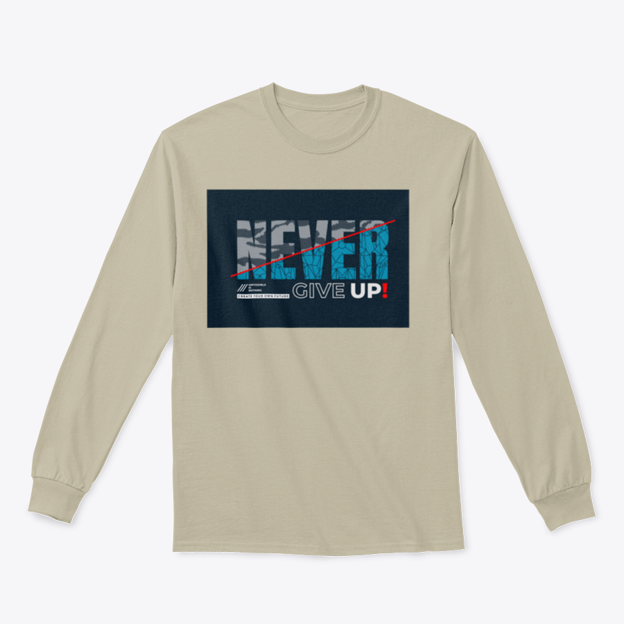A stylish 'Never Give Up' motivational T-shirt made from 100% cotton, featuring modern typography in a classic fit.