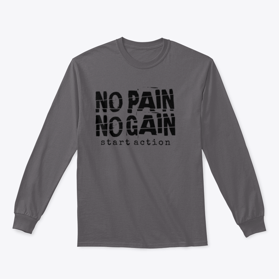 A stylish sweatshirt featuring the motivational quote 'No Pain No Gain' designed for comfort and inspiration, made from high-quality cotton.
