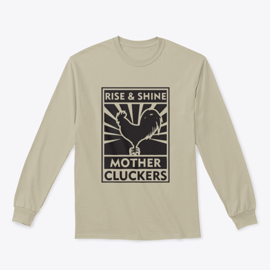 A stylish sweatshirt featuring the Rise And Shine Mother Cluckers logo, made from soft cotton fabric.