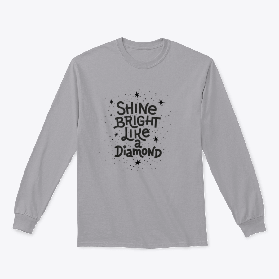 Black and white inspirational quote apparel featuring 'Shine Bright Like A Diamond' design, showcasing a stylish and motivational look.