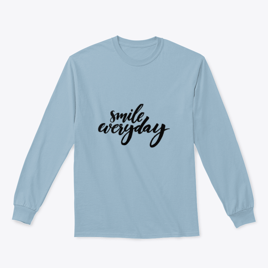 A black sweatshirt featuring the inspirational phrase 'Smile Everyday' in bold white brush lettering on a clean background.