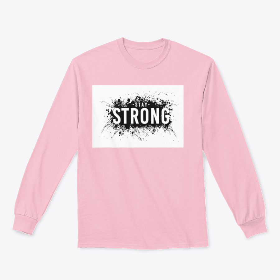 Stay Strong T-Shirt featuring a classic fit, made from a cotton-polyester blend, ideal for casual wear.