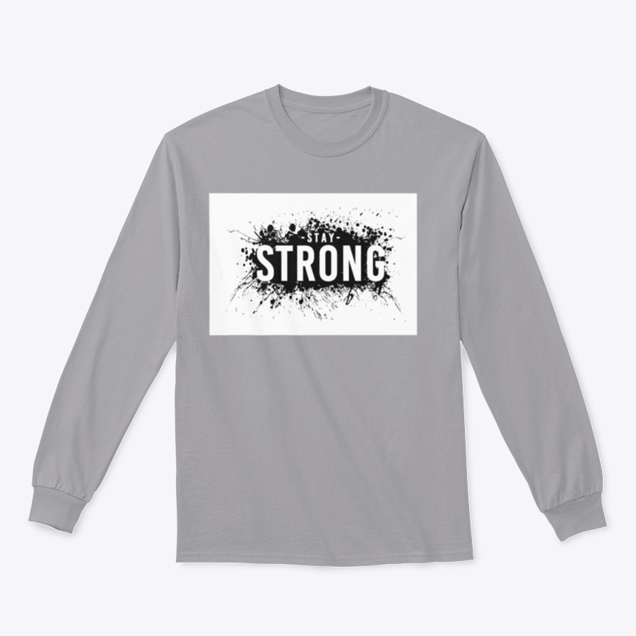 Stay Strong T-Shirt featuring a classic fit, made from a cotton-polyester blend, ideal for casual wear.