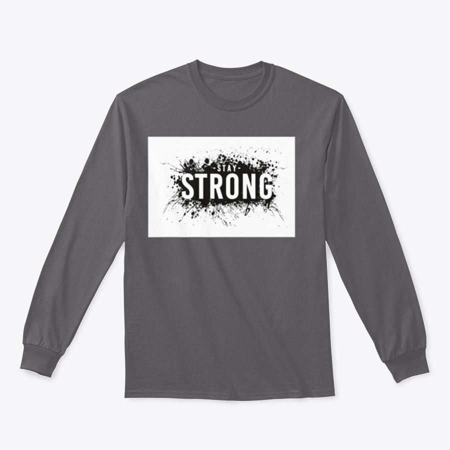 Stay Strong T-Shirt featuring a classic fit, made from a cotton-polyester blend, ideal for casual wear.