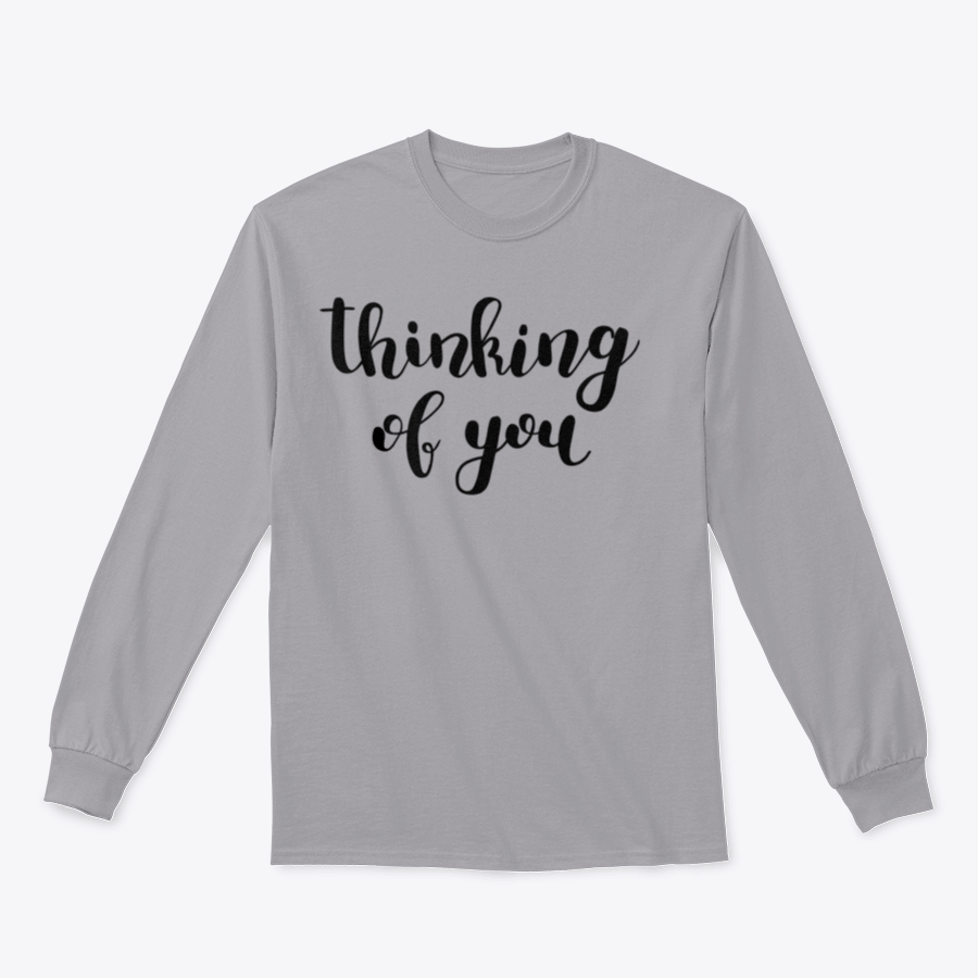 A stylish Thinking Of You Trendy Style T-Shirt featuring a classic fit and soft fabric blend, perfect for casual wear.