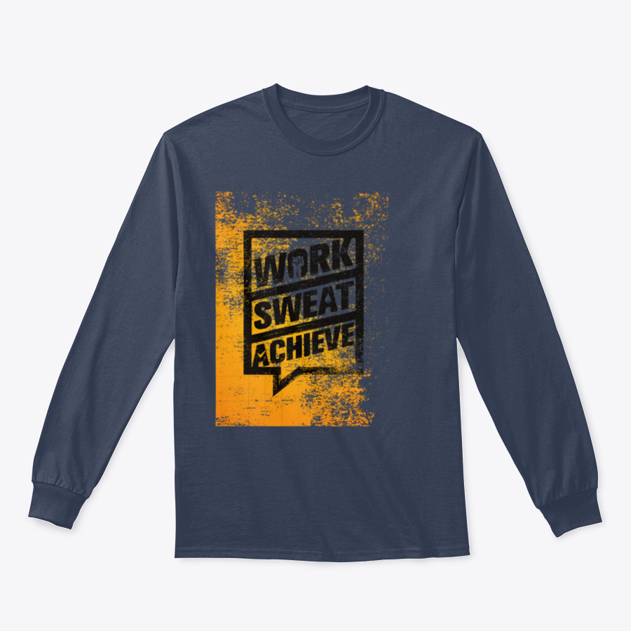 A stylish sweatshirt featuring the motivational phrase 'Work Sweat Achieve', made from a comfortable cotton/polyester blend.