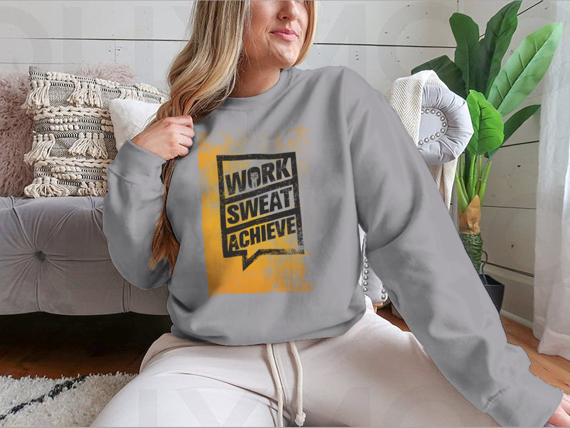 A stylish sweatshirt featuring the motivational phrase 'Work Sweat Achieve', made from a comfortable cotton/polyester blend.