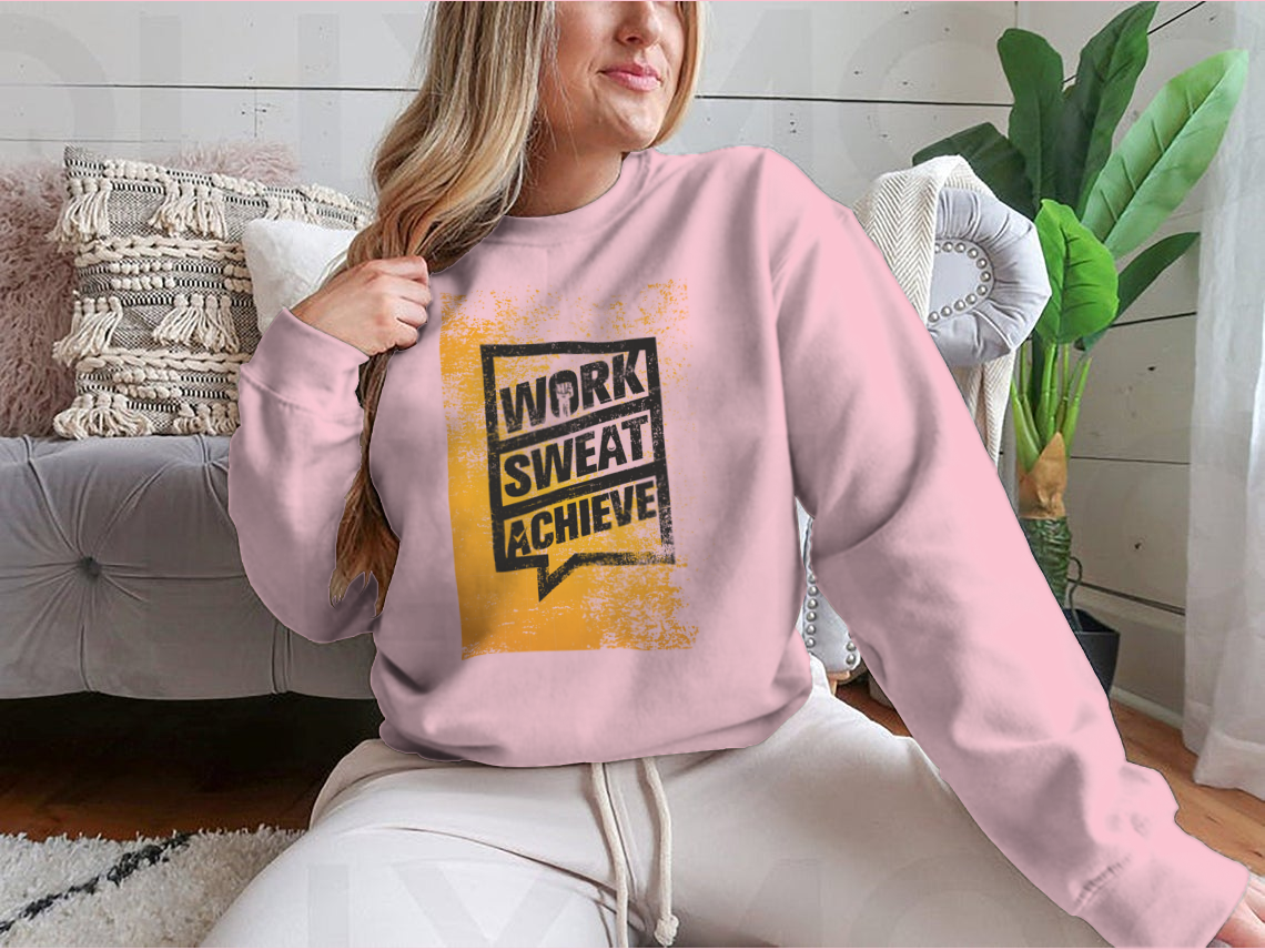 A stylish sweatshirt featuring the motivational phrase 'Work Sweat Achieve', made from a comfortable cotton/polyester blend.