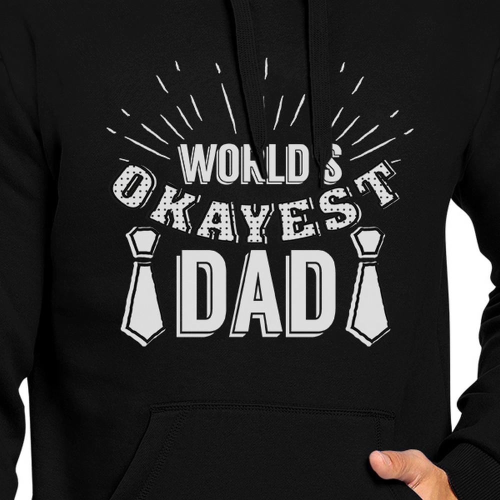 A cozy unisex hoodie featuring the humorous text 'World's Okayest Dad' in a stylish design, perfect for Father's Day gifts.
