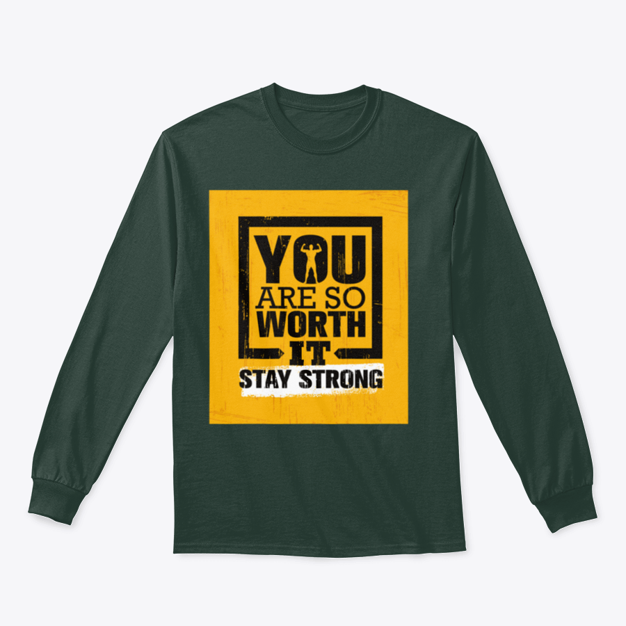 A motivational gym shirt featuring the quote 'You Are So Worth It' in bold lettering, made from comfortable cotton fabric.