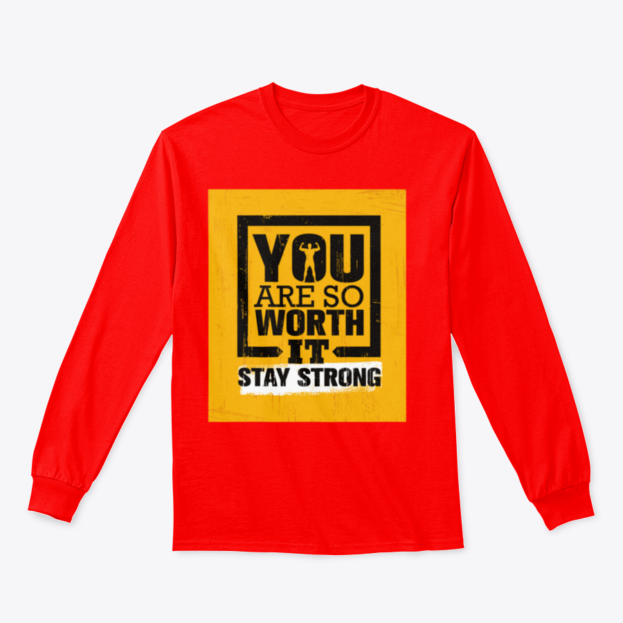 A motivational gym shirt featuring the quote 'You Are So Worth It' in bold lettering, made from comfortable cotton fabric.