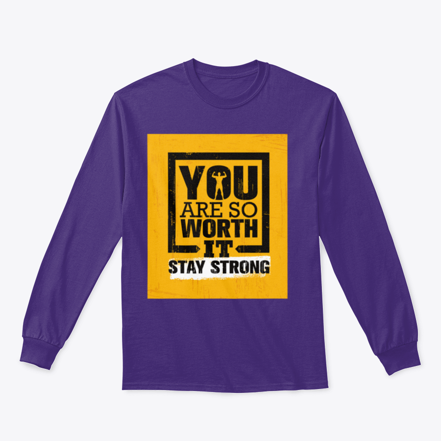 A motivational gym shirt featuring the quote 'You Are So Worth It' in bold lettering, made from comfortable cotton fabric.