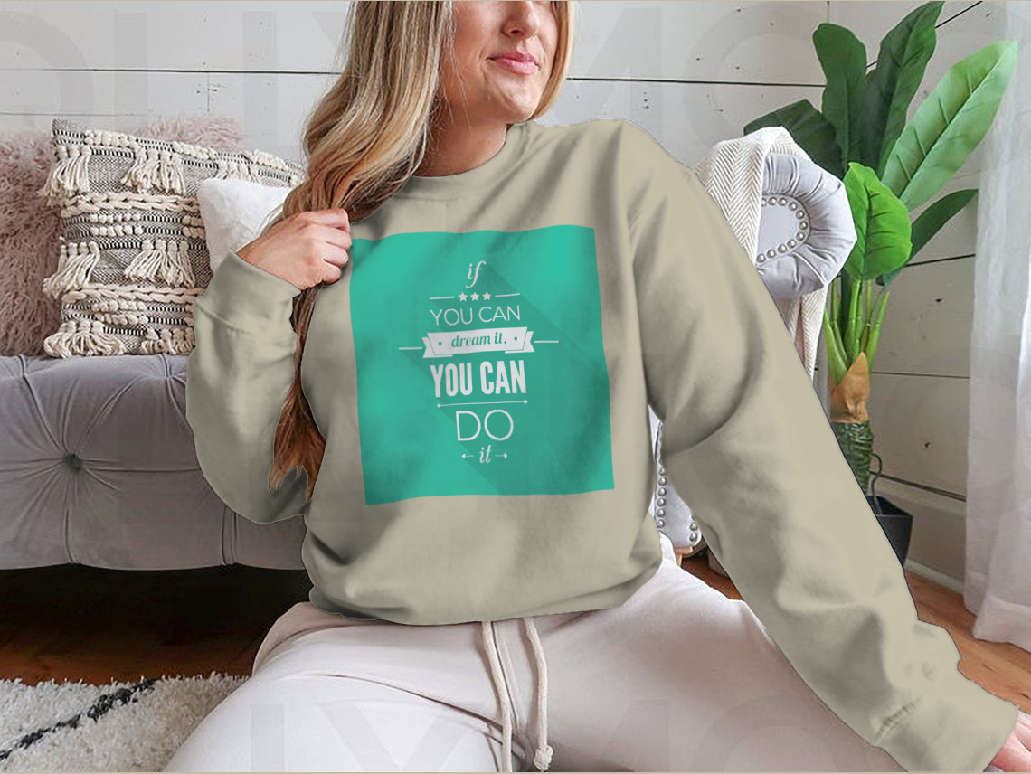 You Can Do It sweatshirt featuring a motivational design, made from a soft cotton-polyester blend, displayed on a neutral background.