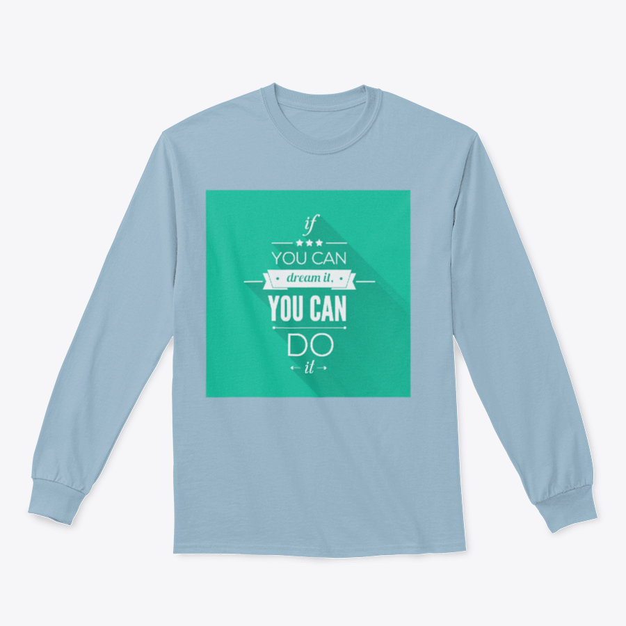 You Can Do It sweatshirt featuring a motivational design, made from a soft cotton-polyester blend, displayed on a neutral background.