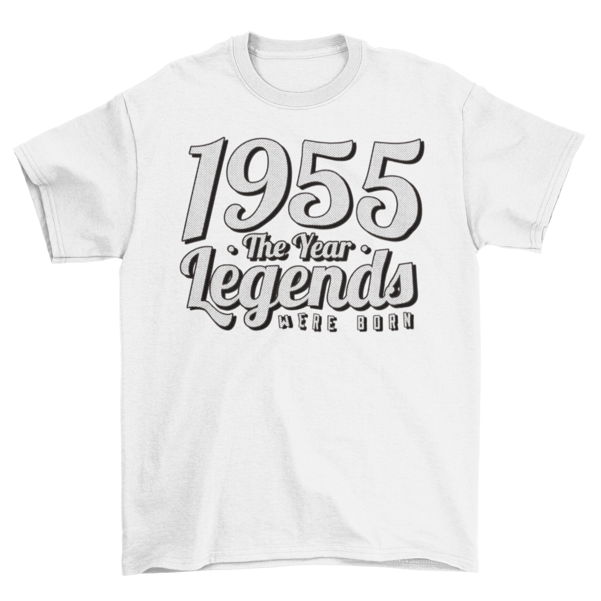 1955 Legends Lettering T-Shirt featuring bold quote design in stylish font.