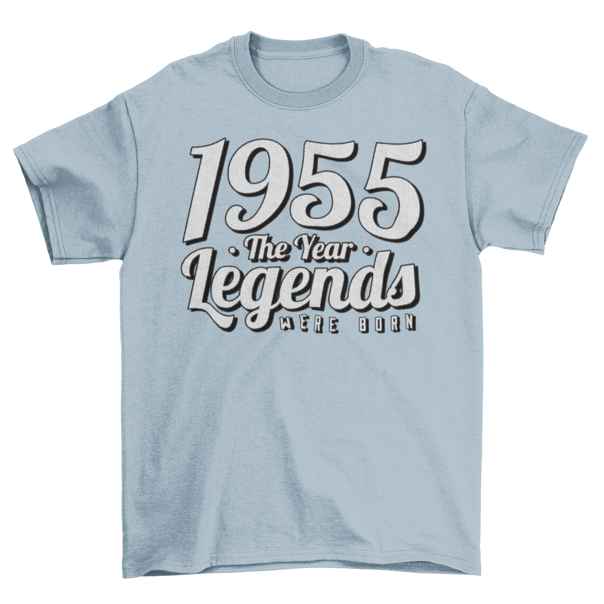 1955 Legends Lettering T-Shirt featuring bold quote design in stylish font.