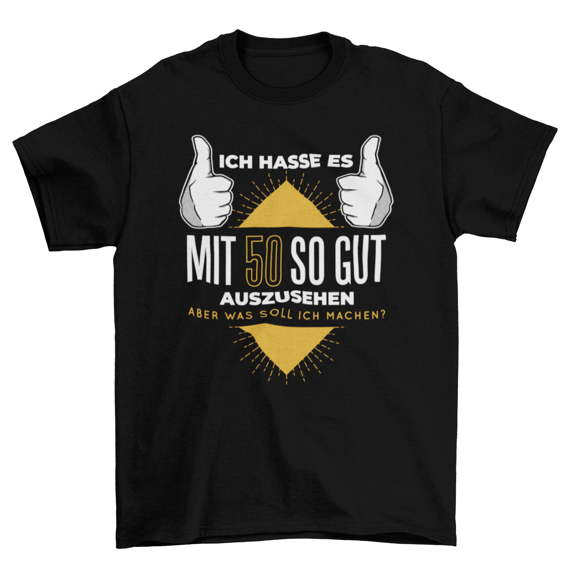 A stylish T-shirt featuring a humorous German quote about turning 50, showcasing a modern design.