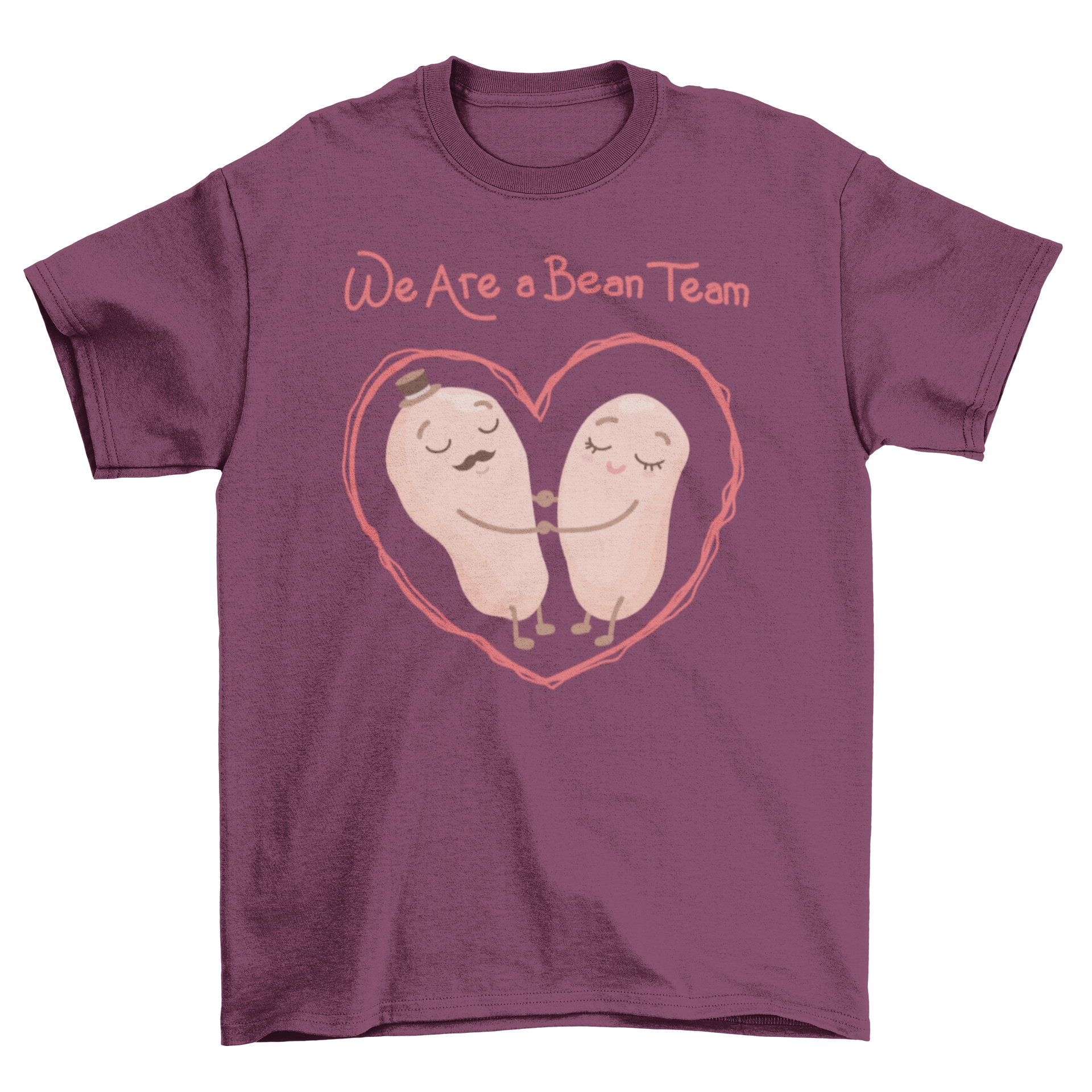 A cute t-shirt featuring a bean couple with the caption 'We are a bean team', showcasing a playful and charming design.