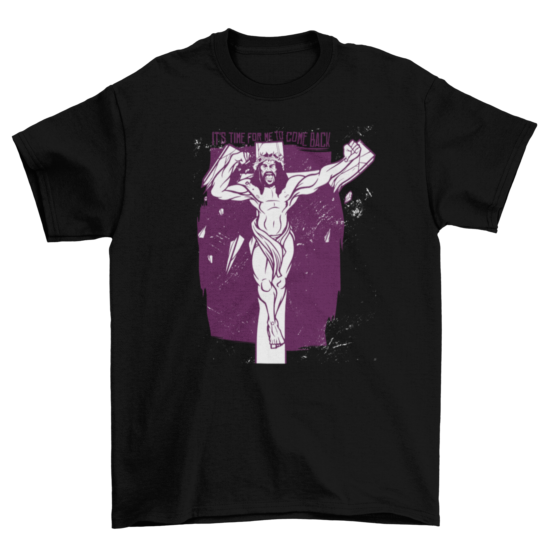 Angry Jesus t-shirt featuring a bold illustration and quote, 'It's time for me to come back.'