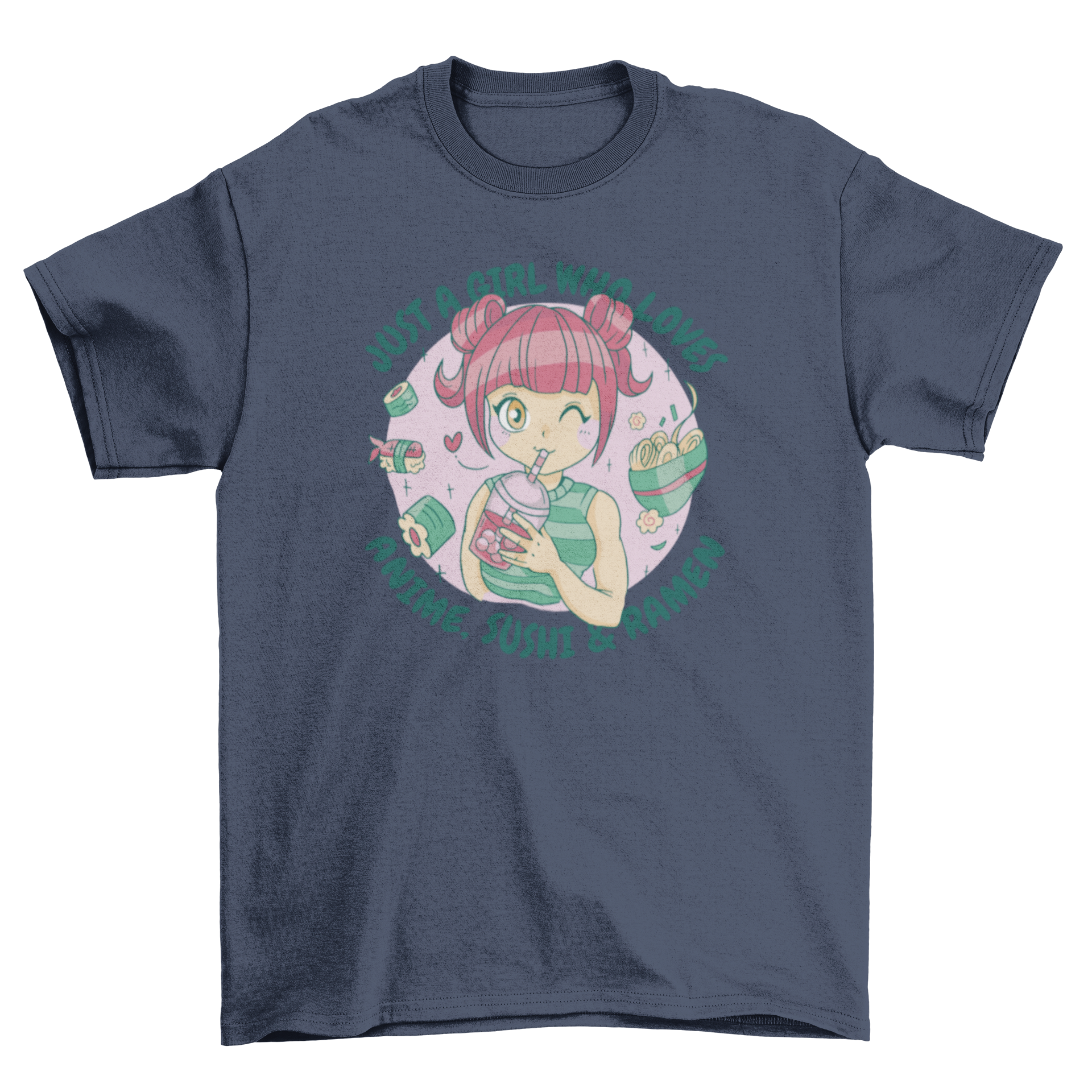 Anime and sushi quote t-shirt featuring an anime girl and a fun quote about anime and Asian food.