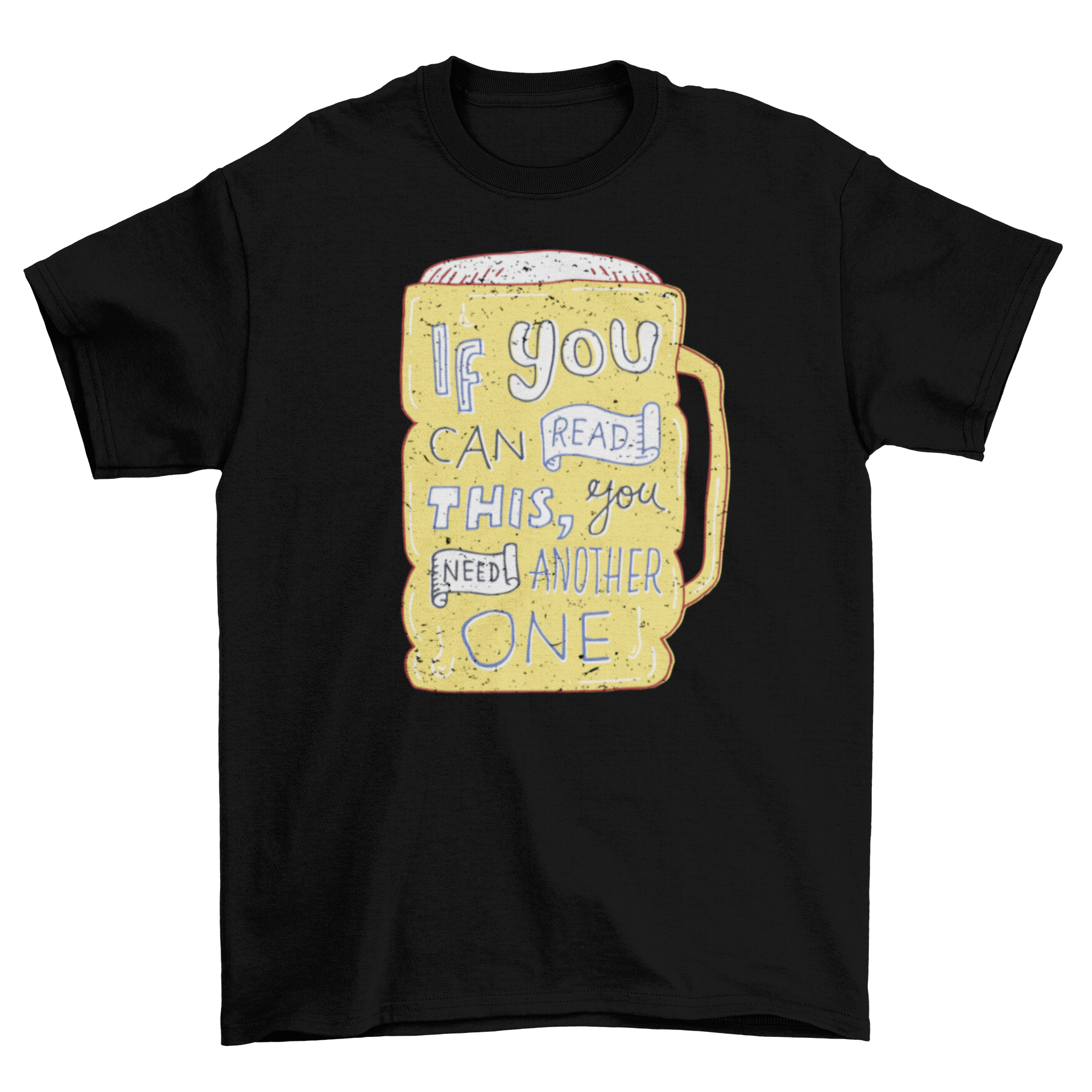 Another Beer T-Shirt featuring a humorous quote and a full beer mug design, perfect for beer lovers.
