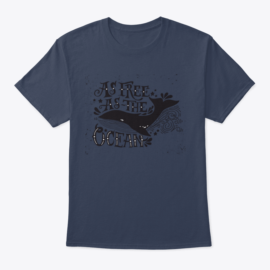 A stylish T-shirt featuring the quote 'As Free As The Ocean' designed for inspiration, made from soft cotton fabric.