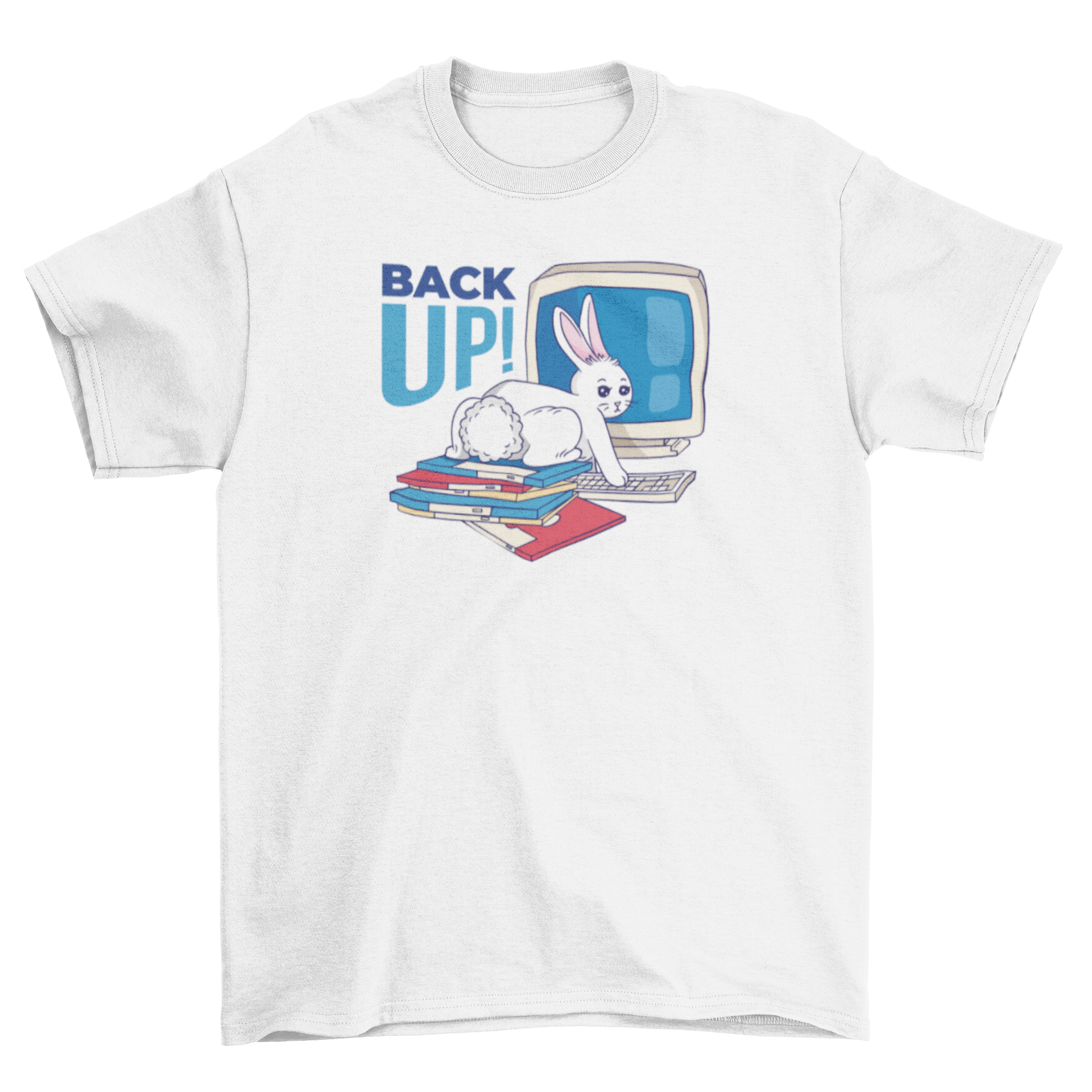 Back Up Bunny T-Shirt featuring a cute bunny on disks in front of a computer with the quote 'Back up!'
