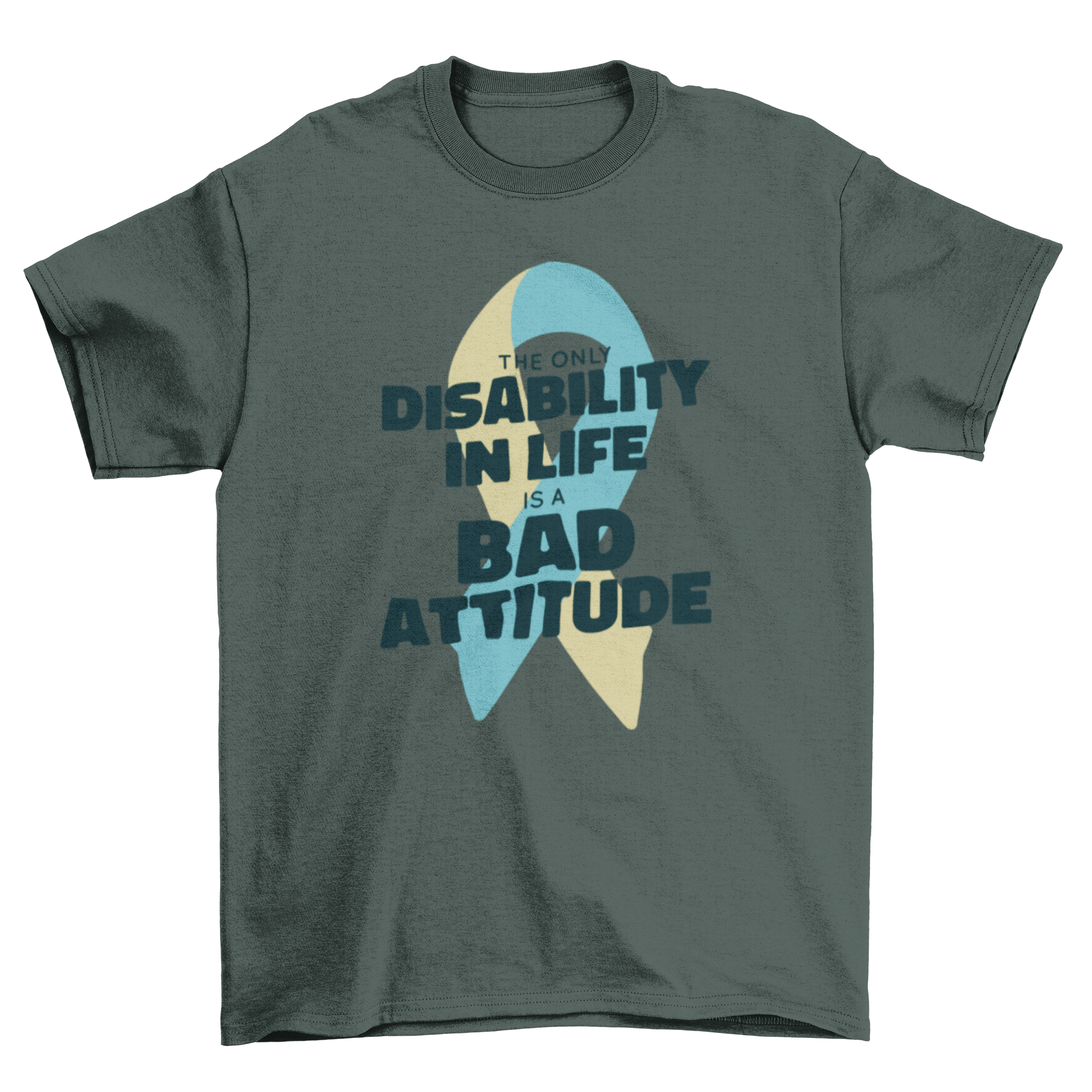 Bad attitude t-shirt featuring an inspiring quote for Down syndrome awareness, designed for comfort and style.