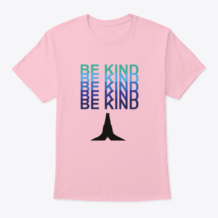 Be Kind T-shirt featuring a unique praying hands design, made from soft cotton fabric, available in various colors.