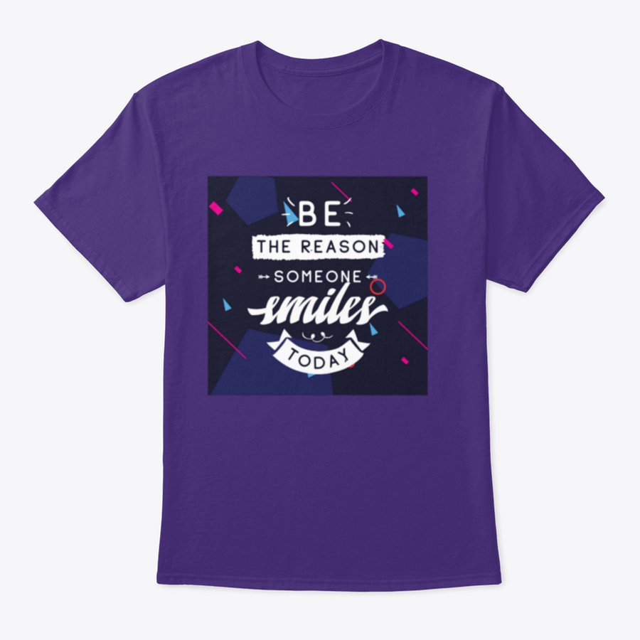Be The Reason Someone Smiles Today Inspirational Design T-Shirt in a classic fit, made from 100% cotton, featuring a motivational message.