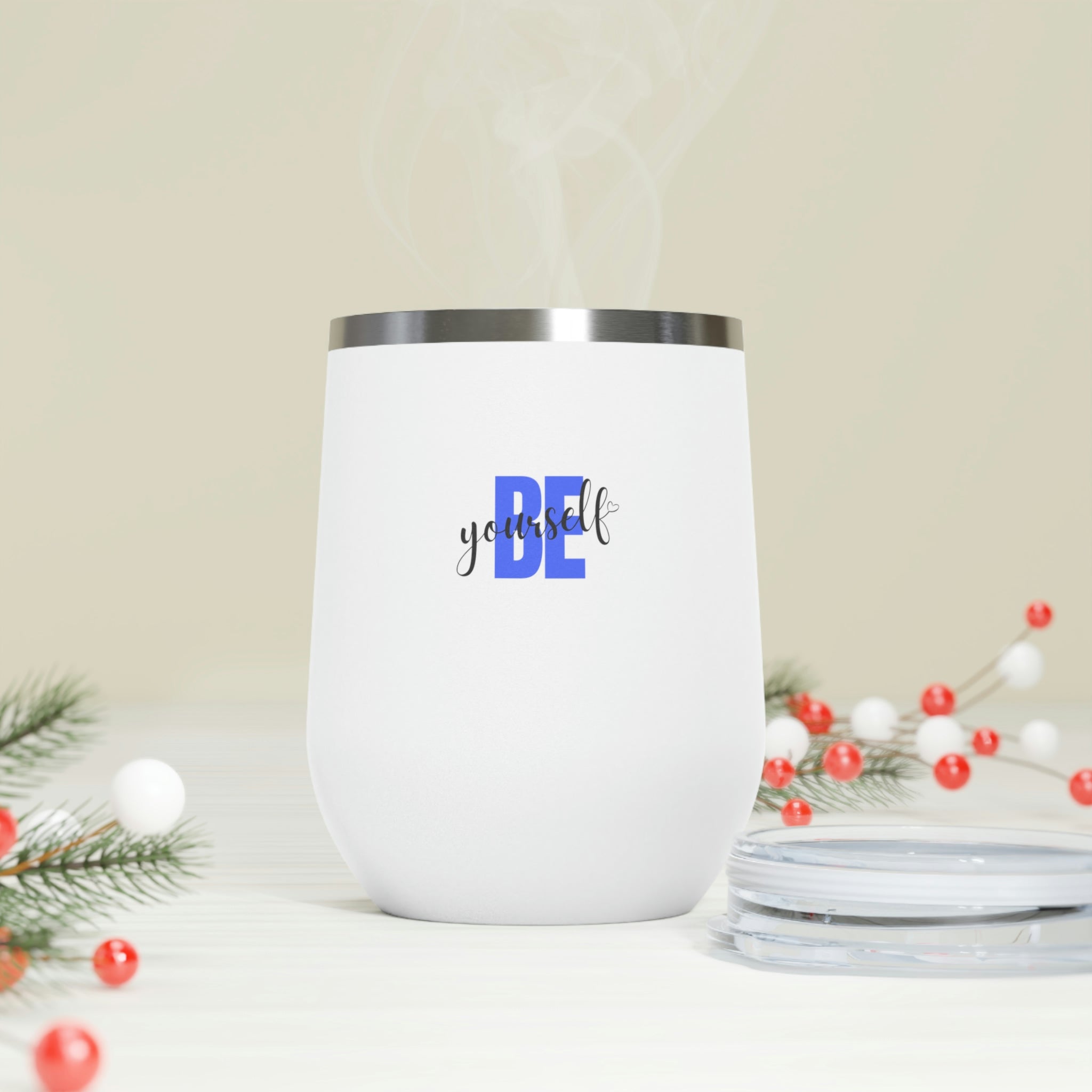 Be Yourself Wine Tumbler in stainless steel with a clear plastic lid, showcasing a stylish design for hot and cold beverages.
