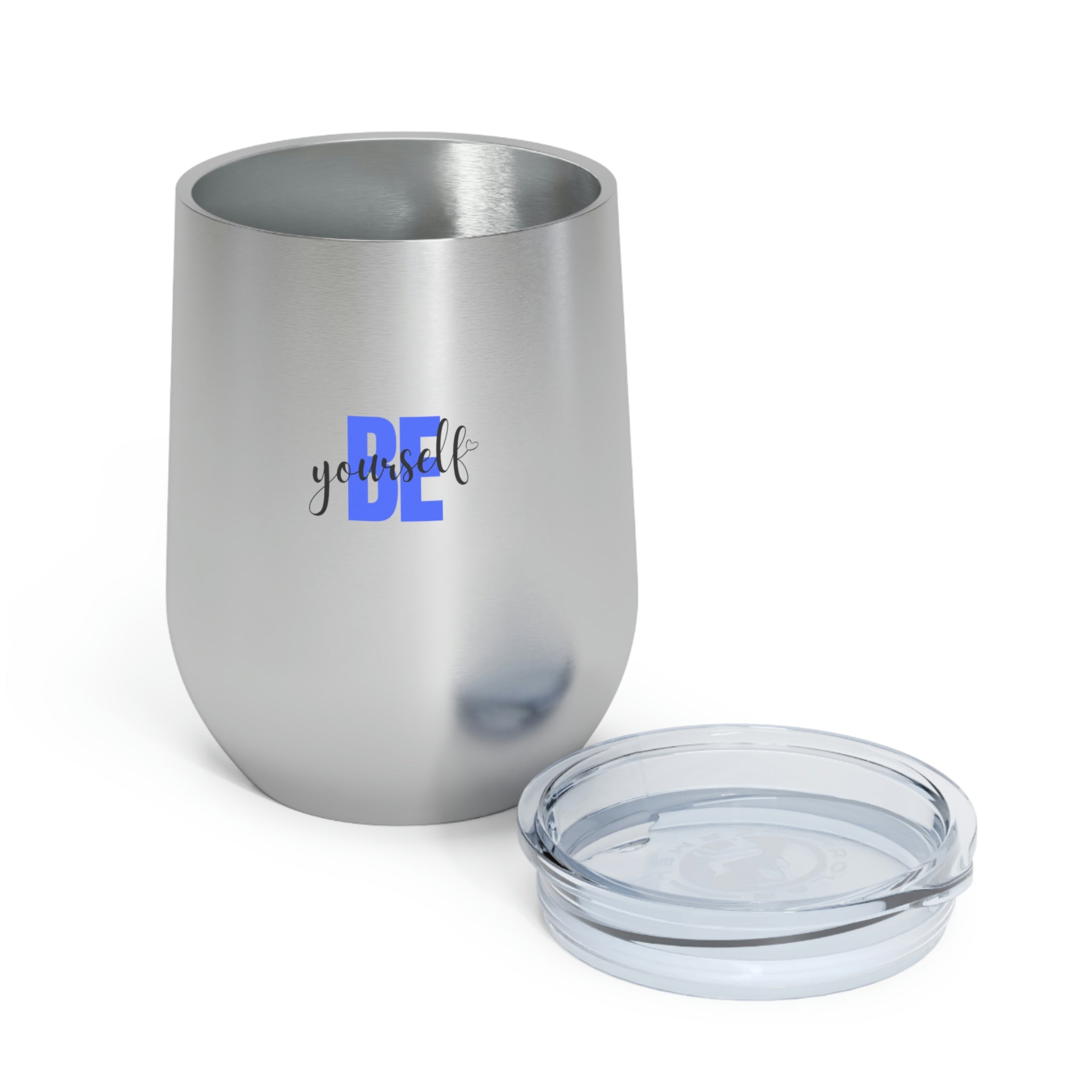 Be Yourself Wine Tumbler in stainless steel with a clear plastic lid, showcasing a stylish design for hot and cold beverages.