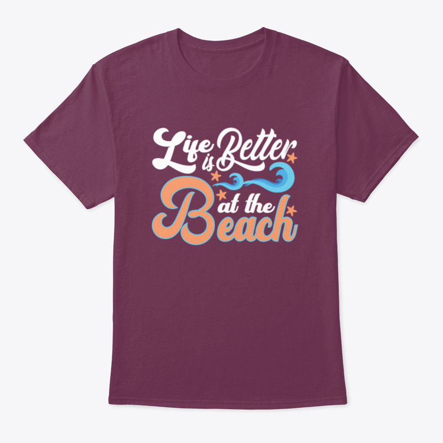 A comfortable cotton t-shirt featuring the slogan 'Life Is Better At The Beach', perfect for beach lovers.