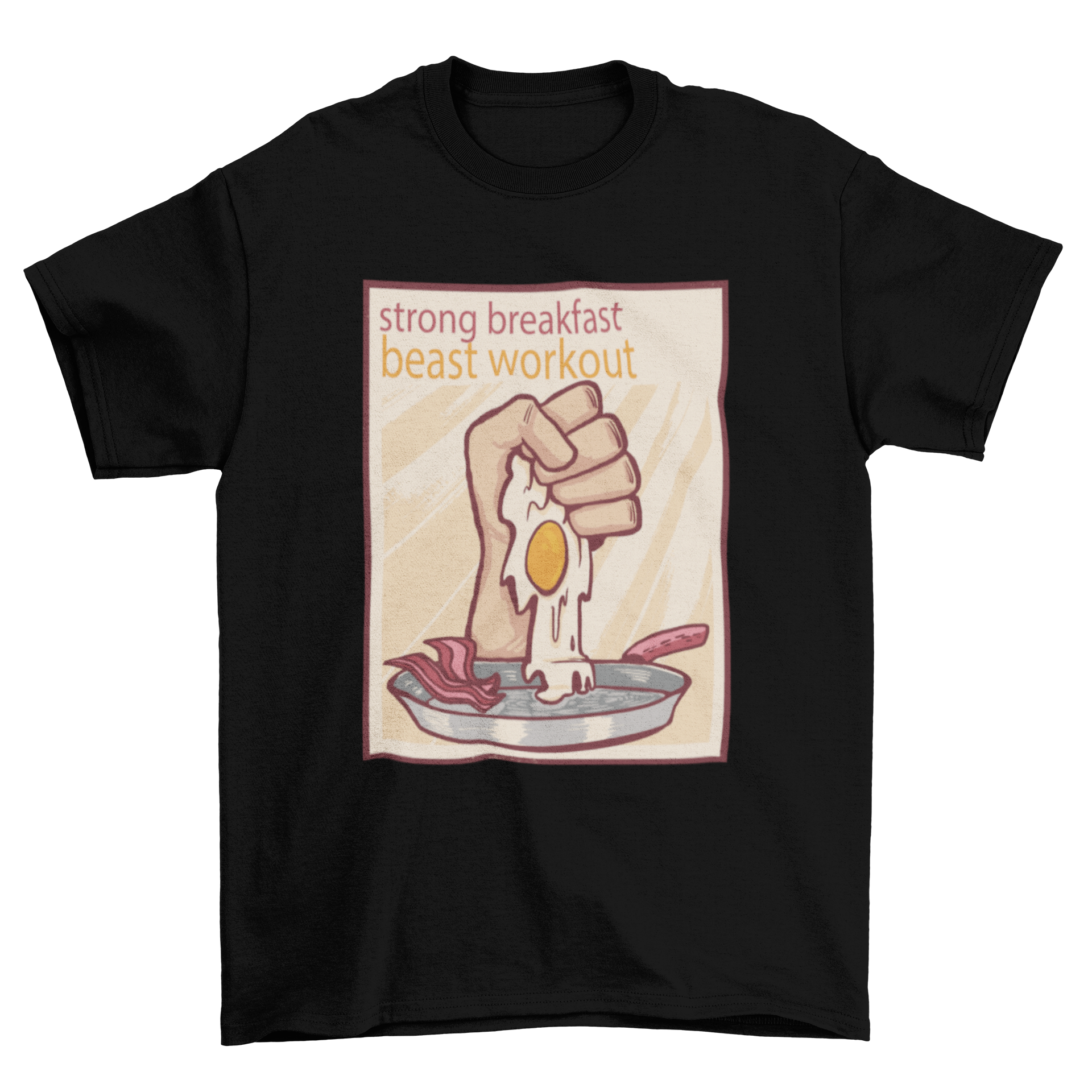 Beast workout t-shirt featuring a hand cracking an egg with the quote 'Strong breakfast' for fitness enthusiasts.