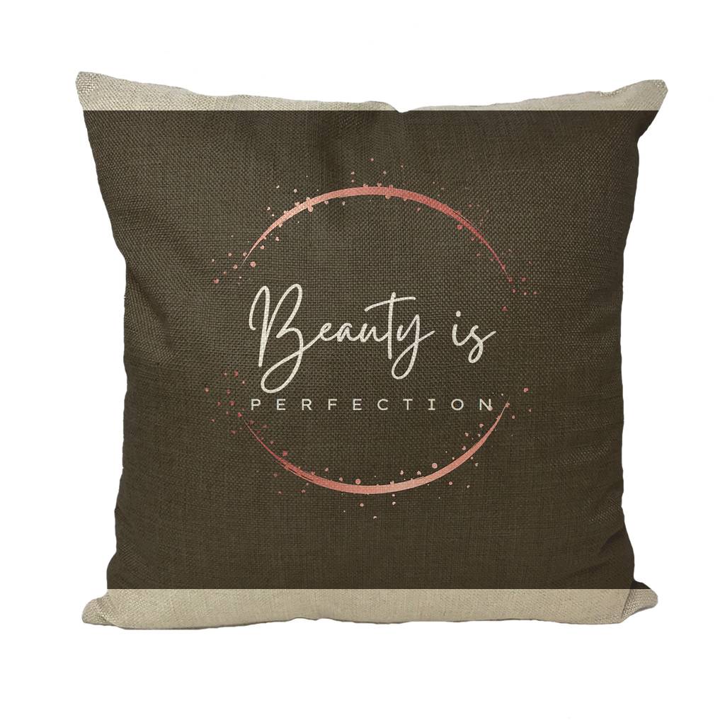 Beauty is Perfection Throw Pillows in various styles including linen, canvas, and suede, showcasing their elegant design and quality fabric.