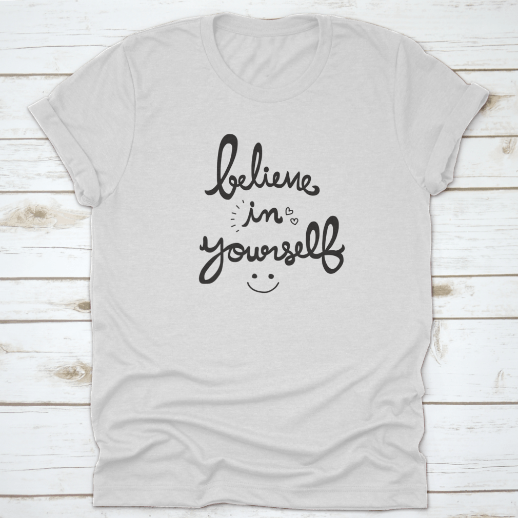 A cute vector illustration featuring the phrase 'Believe In Yourself' in a charming handwritten style, perfect for inspiring designs.