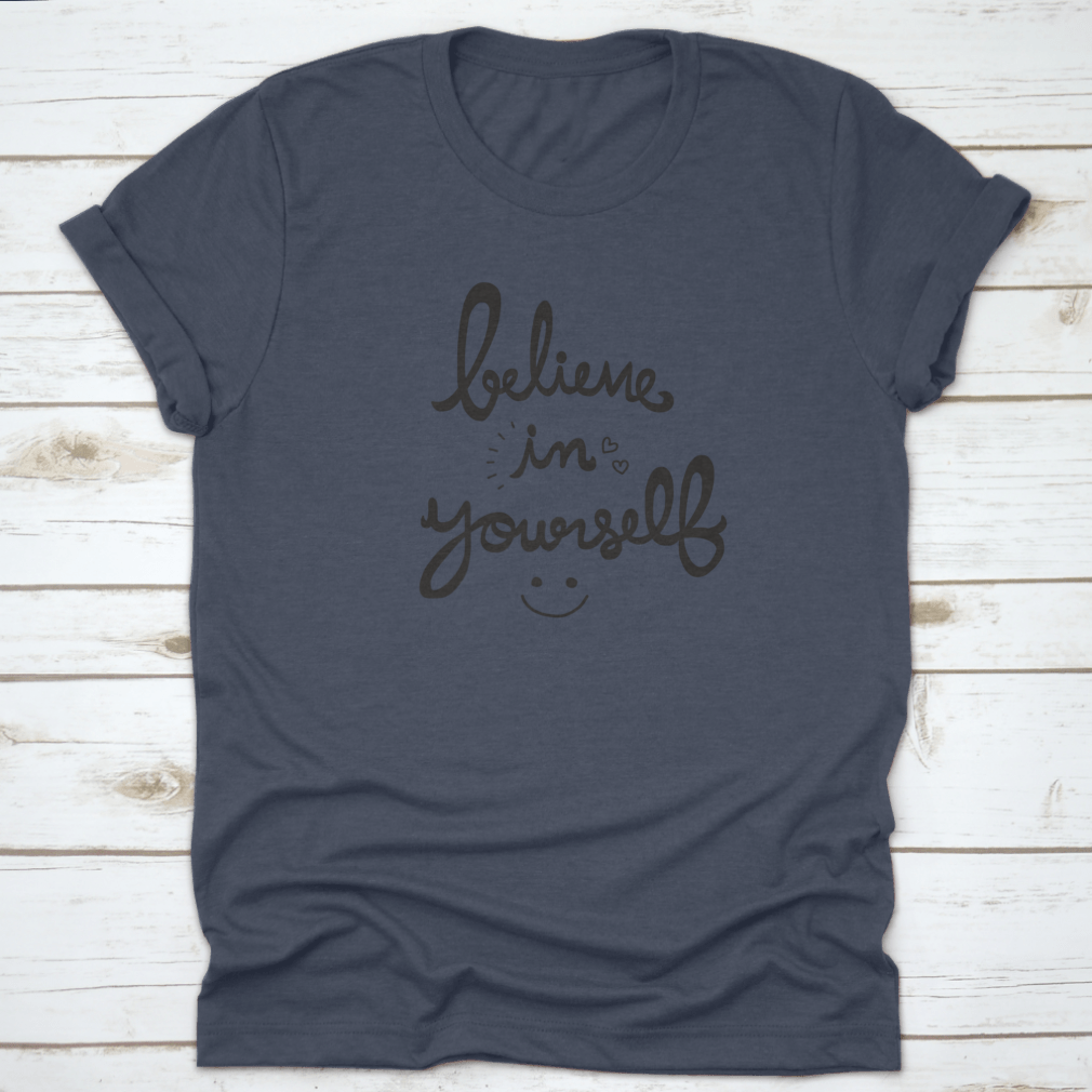 A cute vector illustration featuring the phrase 'Believe In Yourself' in a charming handwritten style, perfect for inspiring designs.